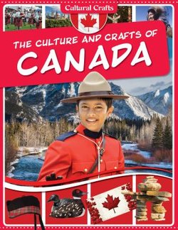 Culture and Crafts of Canada