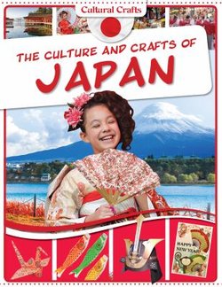 Culture and Crafts of Japan