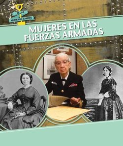 Mujeres En Las Fuerzas Armadas (Women In The Military)