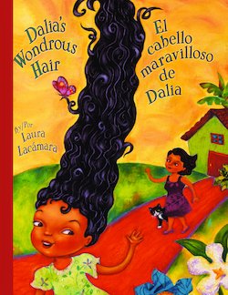 Dalia's wondrous hair = El cabello maravilloso de Dalia