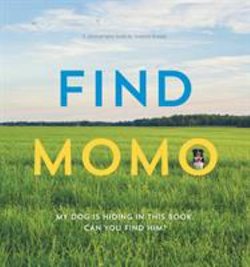 Find Momo: My Dog Is Hiding in This Book, Can You Find Him? : A Photography Book