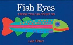 Fish Eyes: A Book You Can Count On