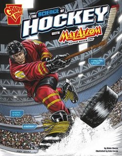 The Science of Hockey with Max Axiom, Super Scientist