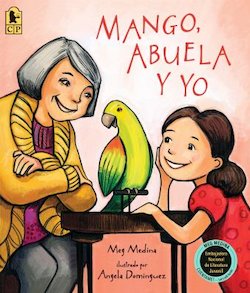 Mango, Abuela y yo (Mango, Abuela, and me)