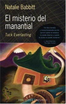 El misterio del manantial (Tuck everlasting)