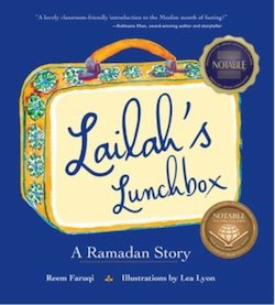 Lailah's Lunchbox: A Ramadan Story