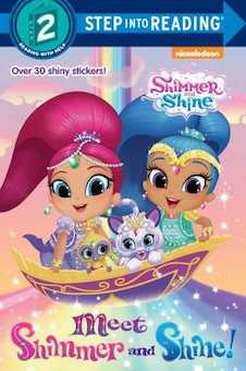 Meet Shimmer and Shine!