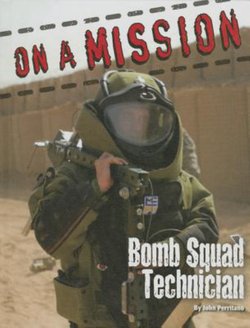 Bomb Squad Technician