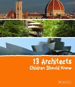 13 Architects Children Should Know