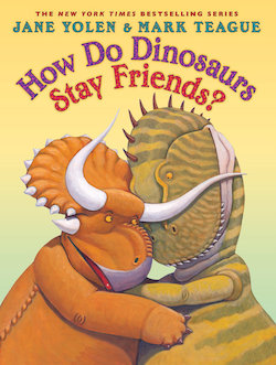 How Do Dinosaurs Stay Friends?