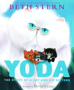 Yoda: The Story of a Cat and His Kittens