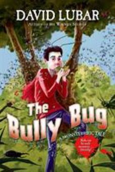 The Bully Bug: A Monsterrific Tale