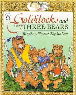 Goldilocks and the Three Bears