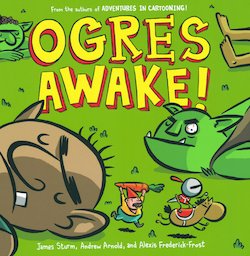 Ogres Awake!