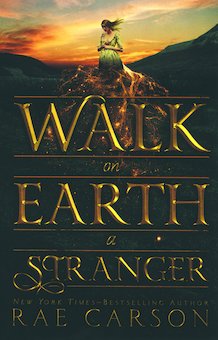 Walk on Earth a Stranger