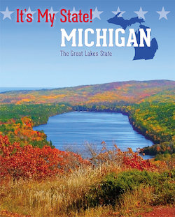 Michigan: The Great Lakes State