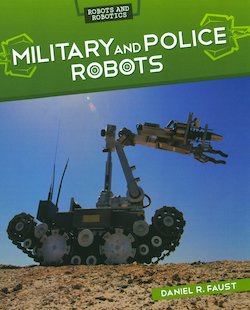 Military and Police Robots