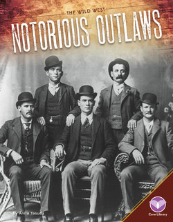 Notorious Outlaws