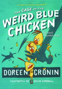 The Case of the Weird Blue Chicken: The Next Misadventure