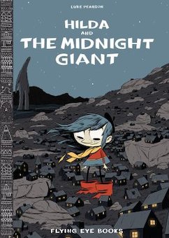 Hilda and the Midnight Giant