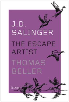 J.D. Salinger: The Escape Artist