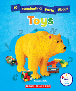 10 Fascinating Facts About Toys