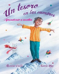 Un Tesoro en las Cumbres: Aprendiendo a Meditar (A Treasure in the Peaks: Learning to Meditate)