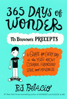 365 Days of Wonder: Mr. Browne's Precepts