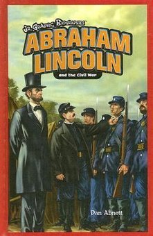 Abraham Lincoln and the Civil War