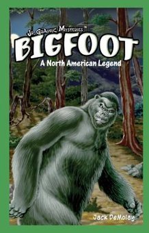 Bigfoot: A North American Legend