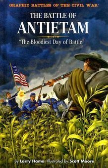 The Battle of Antietam: 