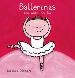 Ballerinas and What They Do