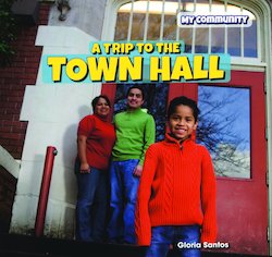 A Trip to the Town Hall