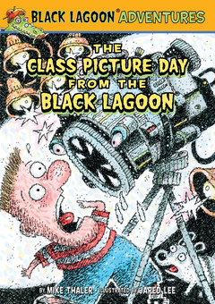 The Class Picture Day from the Black Lagoon