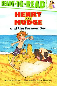 Henry and Mudge and the Forever Sea: The Sixth Book of Their Adventures