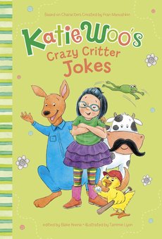 Katie Woo's Crazy Critter Jokes