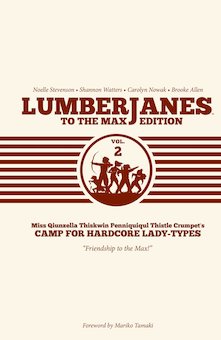 Lumberjanes 2: To the Max Edition