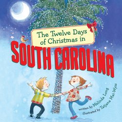 The Twelve Days of Christmas in South Carolina