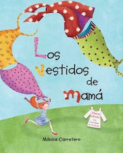 Los Vestidos de Mama (Mama's Dresses)