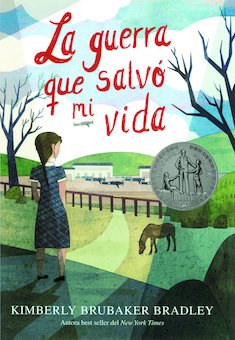 La Guerra Que Salvo Mi Vida (The War That Saved My Life)