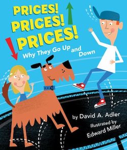 Prices! Prices! Prices!: Why They Go up and Down