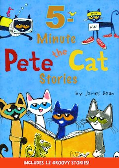 5-Minute Pete the Cat Stories