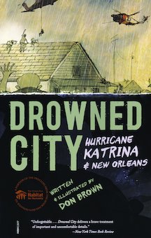 Drowned City: Hurricane Katrina & New Orleans