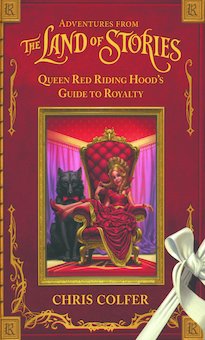 Queen Red Riding Hood's Guide to Royalty