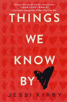 Things We Know by Heart