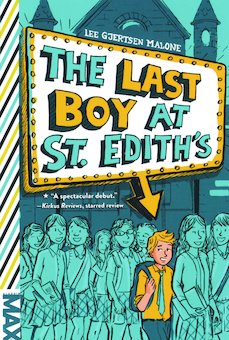 The Last Boy at St. Edith's