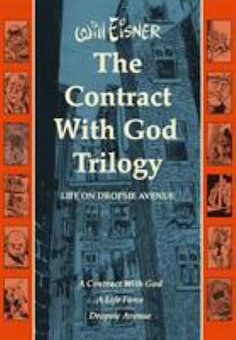 The Contract with God Trilogy: Life on Dropsie Avenue