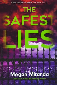 The Safest Lies