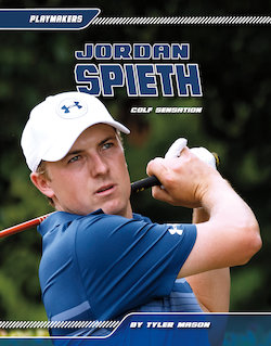 Jordan Spieth: Golf Sensation