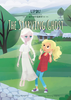 The Starving Ghost: An Up2U Mystery Adventure